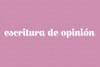Convirtiendo tus opiniones en artículos de opinión